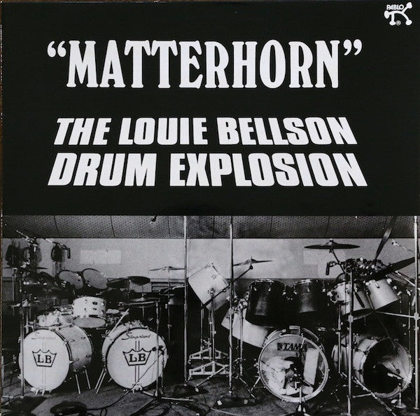 The Louie Bellson Drum Explosion - Matterhorn