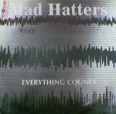 Mad Hatters (4) - Everything Counts