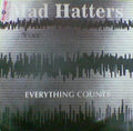 Mad Hatters (4) - Everything Counts