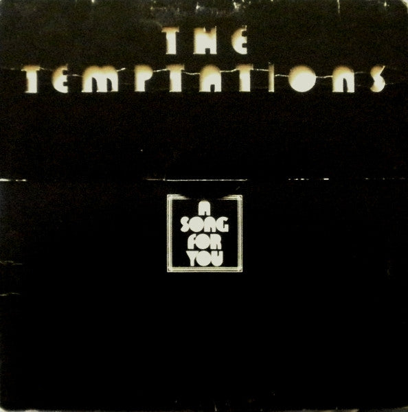 The Temptations - A Song For You