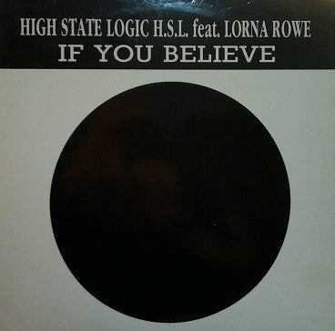 H.S.L. Feat. Lorna Rowe - If You Believe