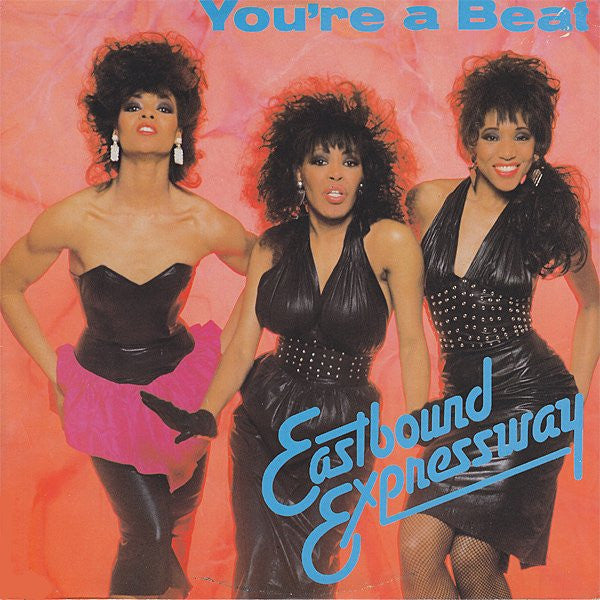 Eastbound Expressway - You're A Beat