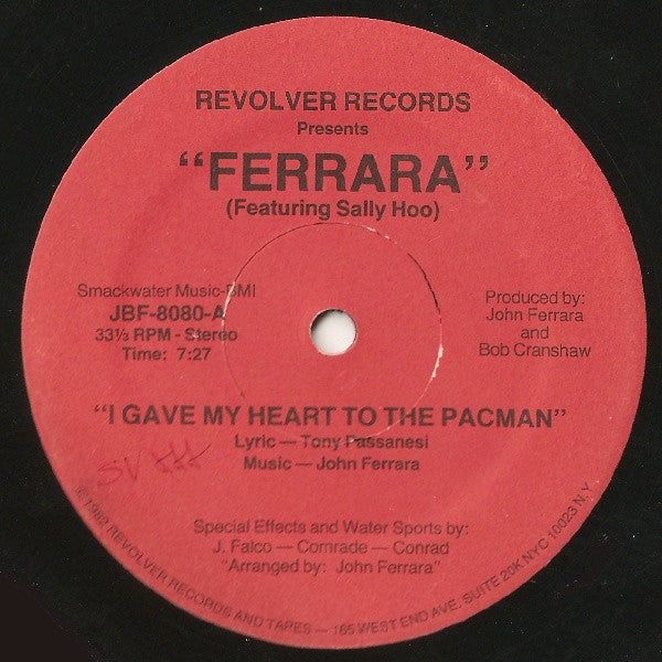 Ferrara Featuring Sally Hoo - I Gave My Heart To The Pacman