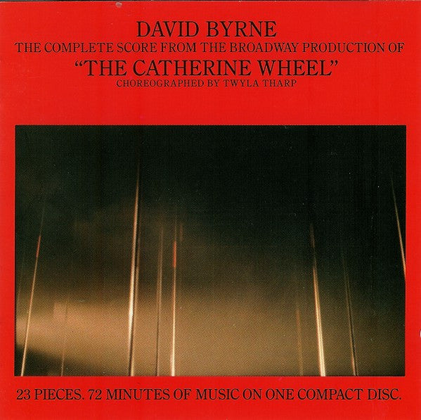David Byrne - The Complete Score From The Broadway Production Of "The Catherine Wheel"
