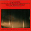 David Byrne - The Complete Score From The Broadway Production Of "The Catherine Wheel"