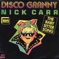 Νίκος Καρβέλας - Disco Granny (The Baby-Sitter Song)