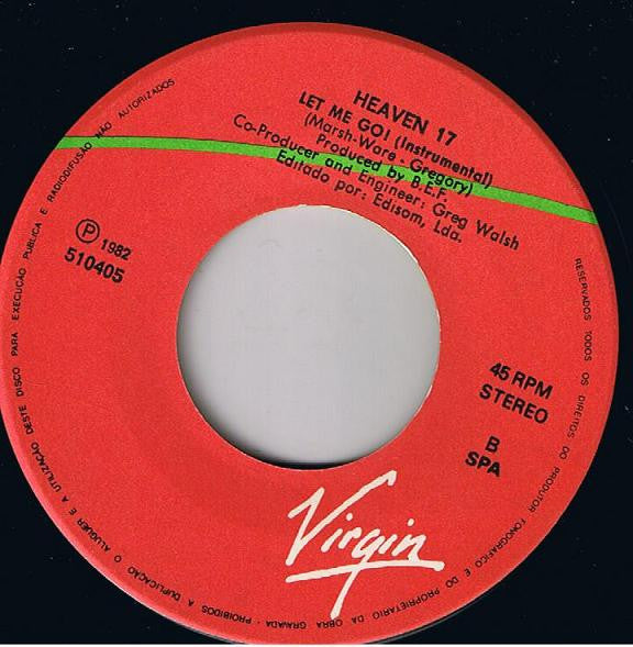 Heaven 17 - Let Me Go!