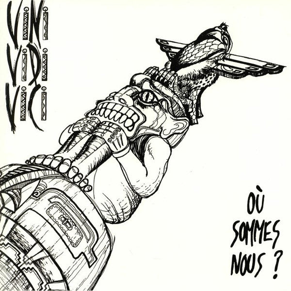 Vini Vidi Vici - Où Sommes Nous ?