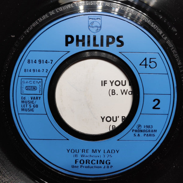 Forcing - If You Leave Me / You're My Lady