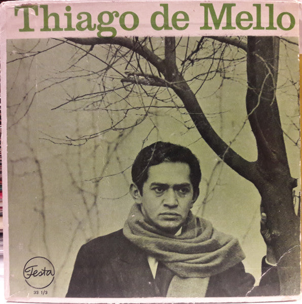 Amadeu Thiago De Mello - Thiago De Mello