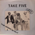 Take Five - The Word Is Out