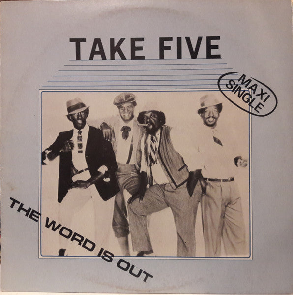 Take Five - The Word Is Out