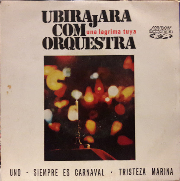 Ubirajara Correia Da Silva - Una Lagrima Tuya