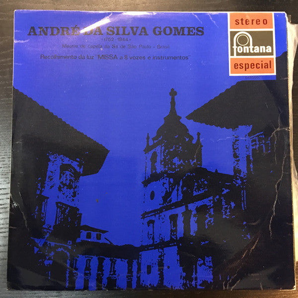 André da Silva Gomes - Orquestra Cordas De São Paulo, Côro Vozes De São Paulo, Julio Medaglia - São Paulo Séc XVIII,XIX e XX