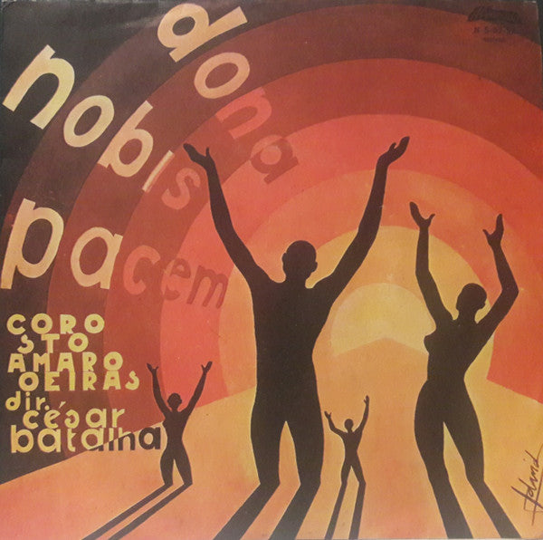 Coro De Santo Amaro De Oeiras - Dona Nobis Pacem