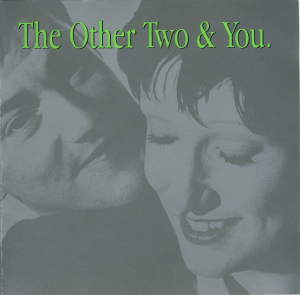 The Other Two - The Other Two & You