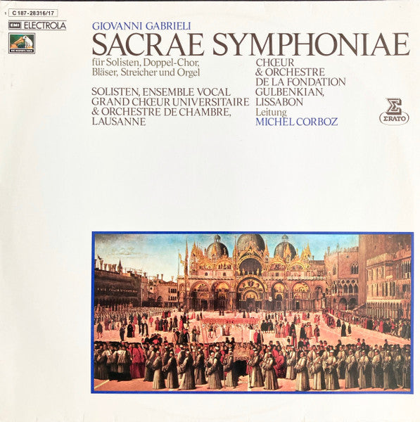 Giovanni Gabrieli - Michel Corboz, Chorus Of The Gulbenkian Foundation, Gulbenkian Orchestra - Sacrae Symphoniae