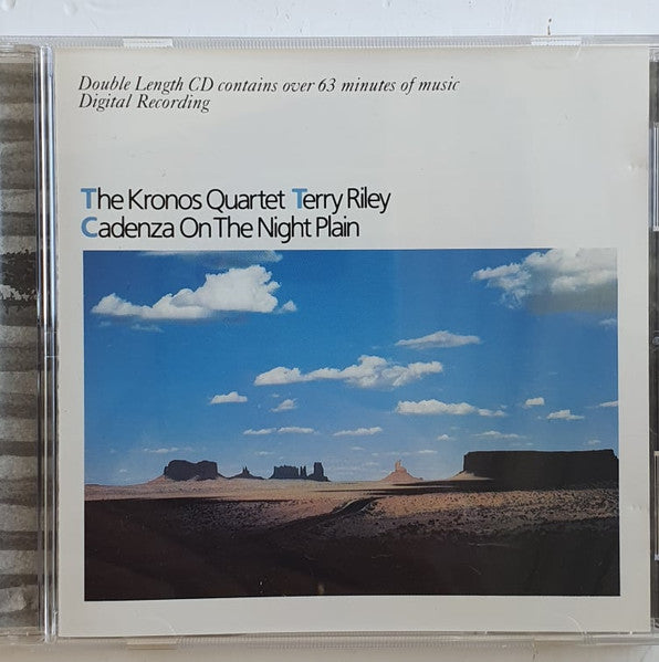 Kronos Quartet - Terry Riley - Cadenza On The Night Plain