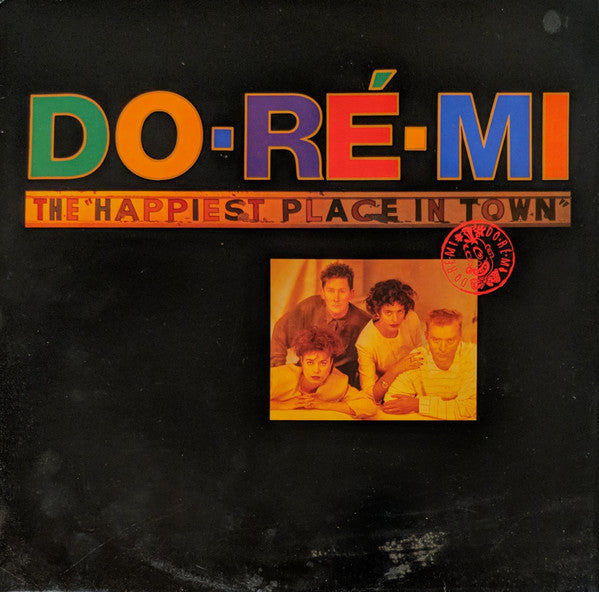 Do-Ré-Mi - The "Happiest Place In Town"