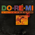 Do-Ré-Mi - The "Happiest Place In Town"