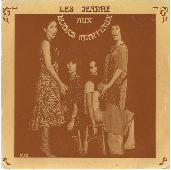 Les Jeanne - Les Jeanne Aux Blancs Manteaux