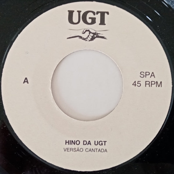 União Geral De Trabalhadores - Hino Da UGT (Do 1º De Maio De 1979)