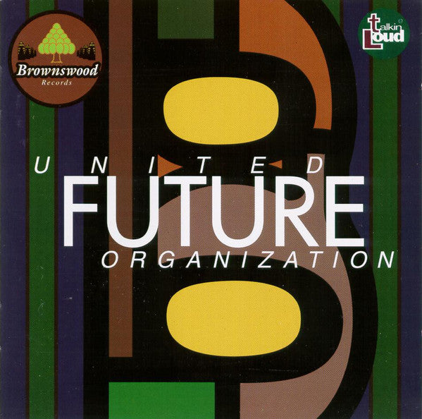 United Future Organization - United Future Organization