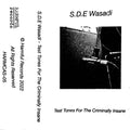 S.D.E Wasadi - Test Tones For The Criminally Insane