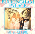 Buckingham Palace (2) - Give Me Your Name