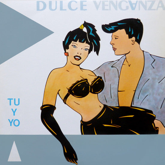 Dulce Venganza - Tu Y Yo