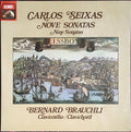 Carlos Seixas - Bernard Brauchli - Nove Sonatas = Nine Sonatas