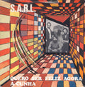S.A.R.L. - Sociedade Artística e Recreativa Lusitana - Quero Ser Feliz Agora / A Cunha