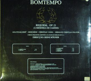 João Domingos Bomtempo – Ana Pusar Jerič, Heidi Rieß, Christian Vogel (3), Hermann Christian Polster, Rundfunkchor Berlin e Rundfunk-Sinfonieorchester Berlin, Heinz Rögner - Requiem, Op. 23 (À Memória De Camões)