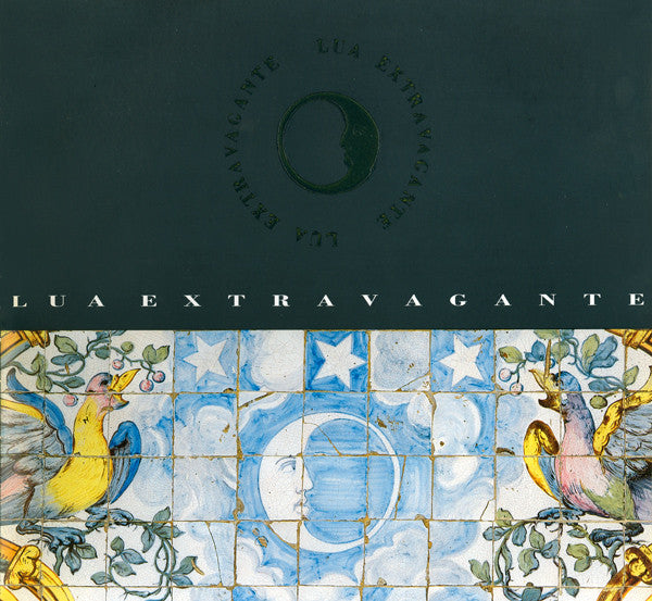 Lua Extravagante - Lua Extravagante