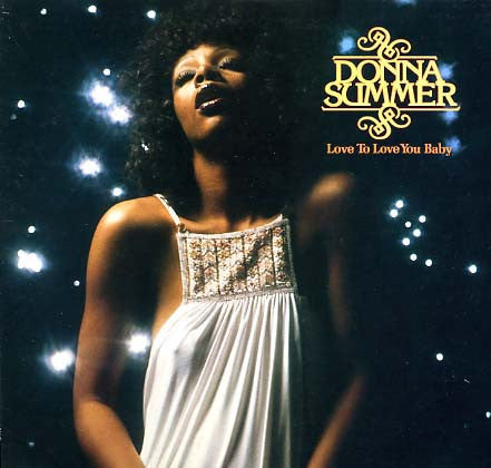 Donna Summer - Love To Love You Baby