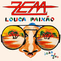 ZEM (5) - Louca Paixão