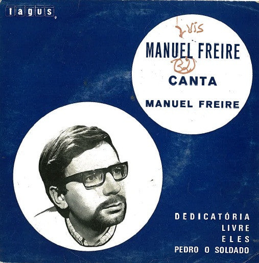 Manuel Freire - Canta Manuel Freire