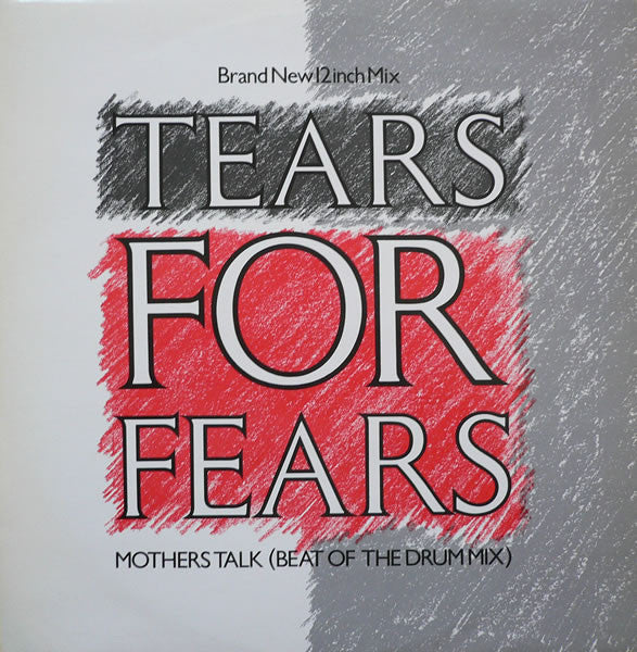 Tears For Fears - Mothers Talk (Beat Of The Drum Mix)