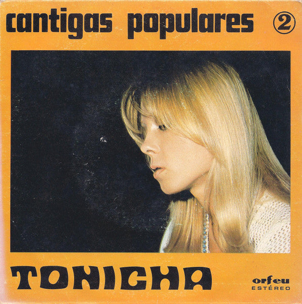 Tonicha - Cantigas Populares 2
