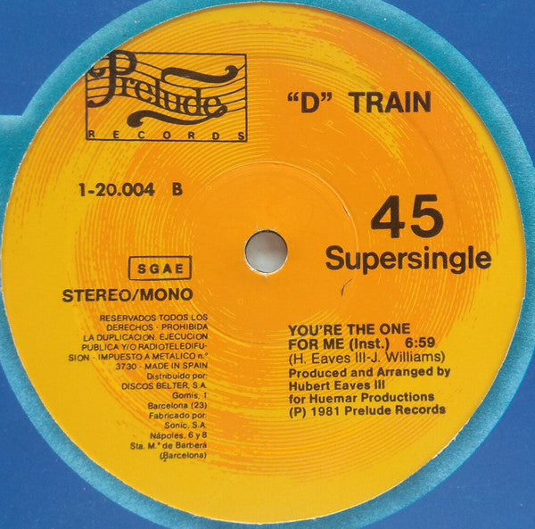 D-Train - You're The One For Me