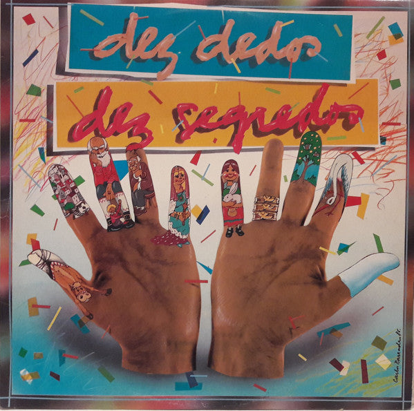 Maria Alberta Menéres, João Henrique - Dez Dedos Dez Segredos