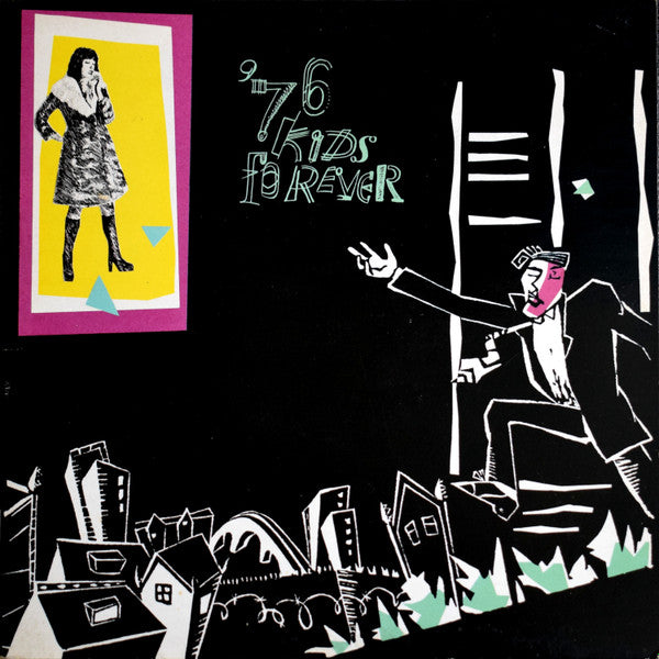 Sudden Sway - '76 Kids Forever