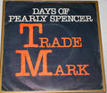 Trademark (10) - Days Of Pearly Spencer