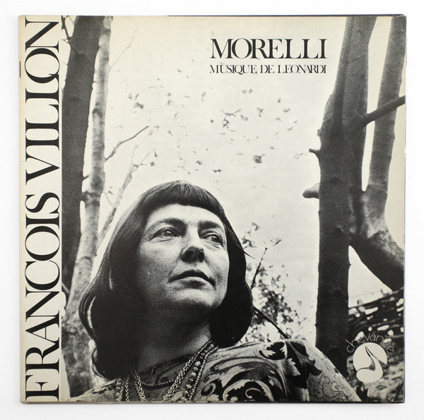 Monique Morelli Musique De Lino Leonardi - Francois Villon