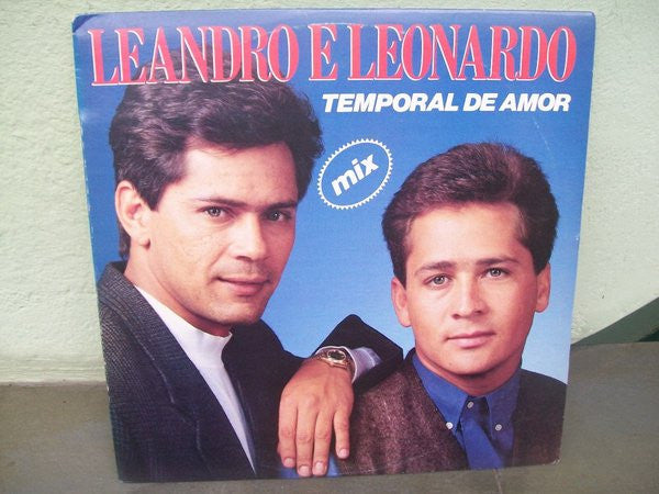 Leandro & Leonardo - Temporal De Amor