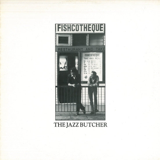 The Jazz Butcher - Fishcotheque
