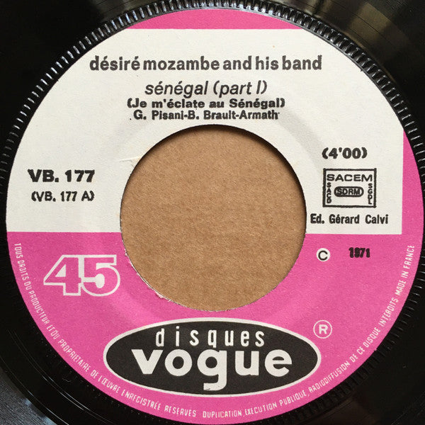 Désiré Mozambe And His Band - Sénégal (Je M'éclate Au Sénégal)