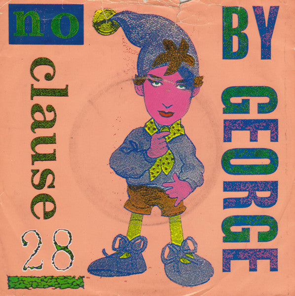 Boy George - No Clause 28