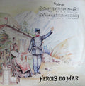 Heróis Do Mar - Paixão
