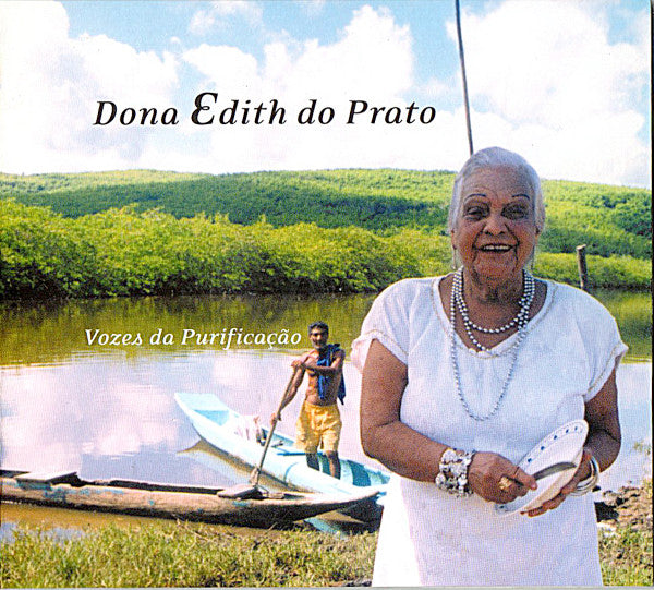 Dona Edith Do Prato - Vozes Da Purificação